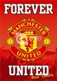 MANCHESTER UNITED forever